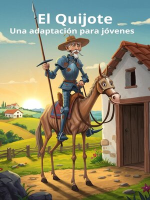 cover image of El Quijote. Una adaptación para jóvenes
